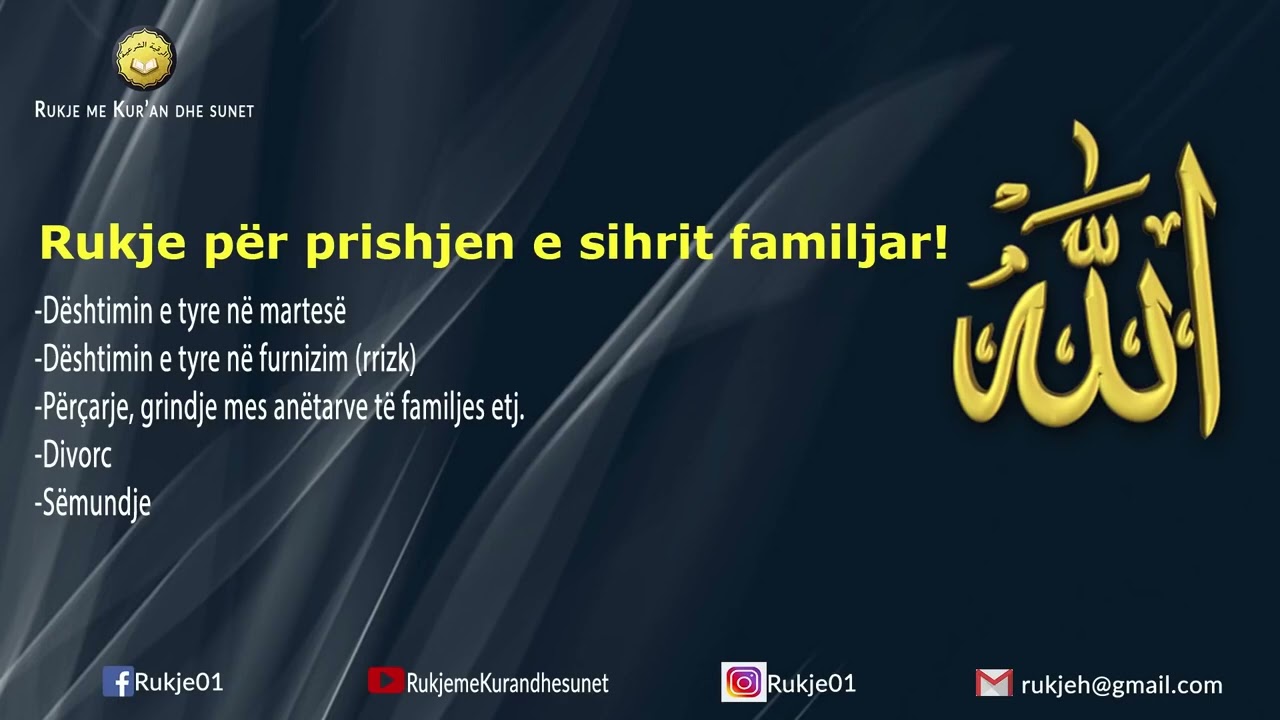 Rukje për prishjen e sihrit familjar!