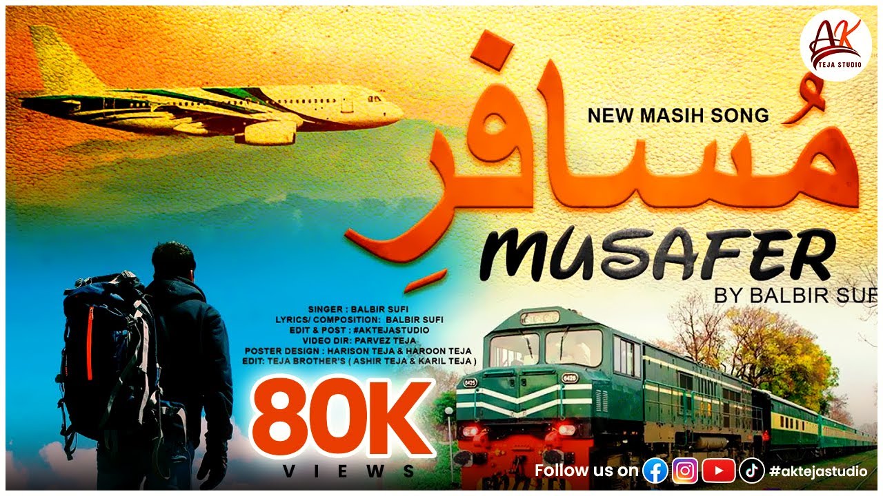 New Masih Geet By Balbir Sufi MUSAFER |