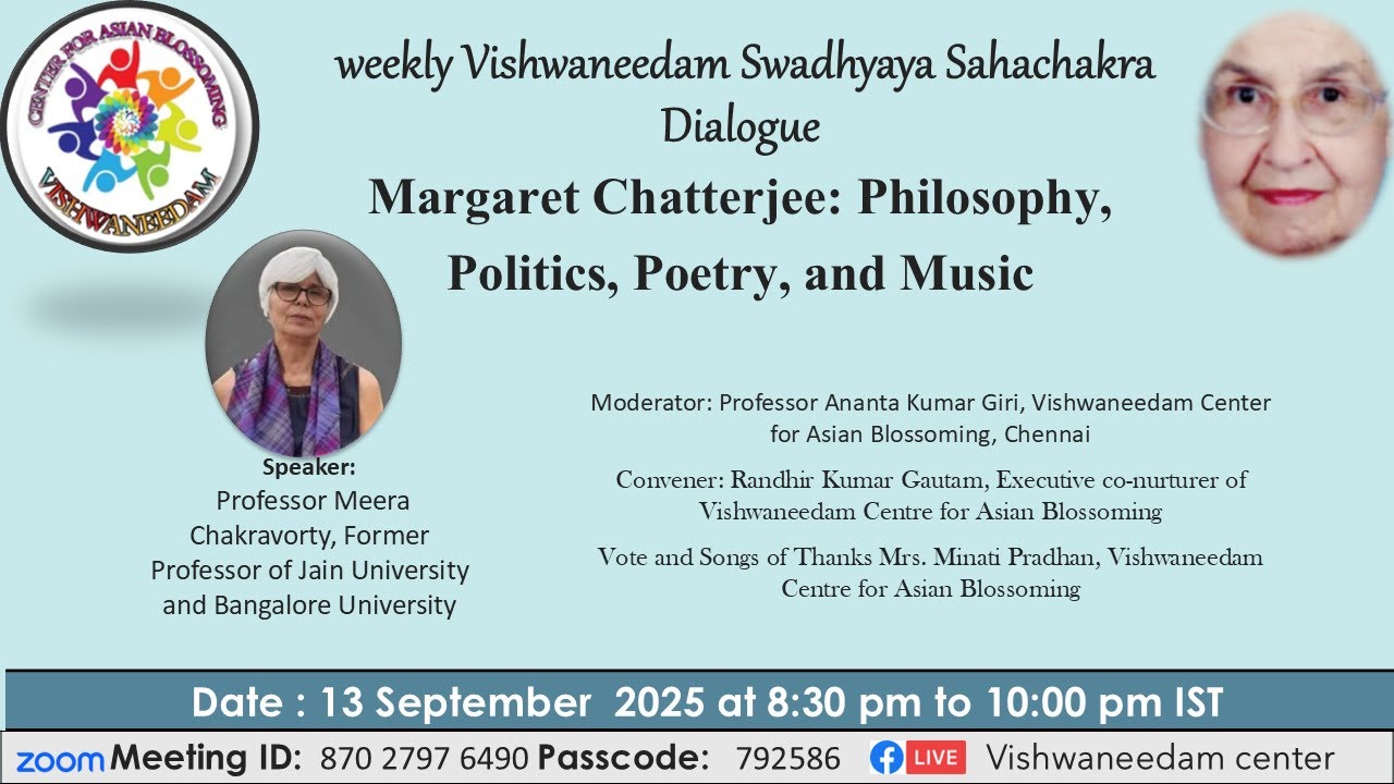 Margaret Chatterjee: Philosophy, Politics, Poetry, and Music