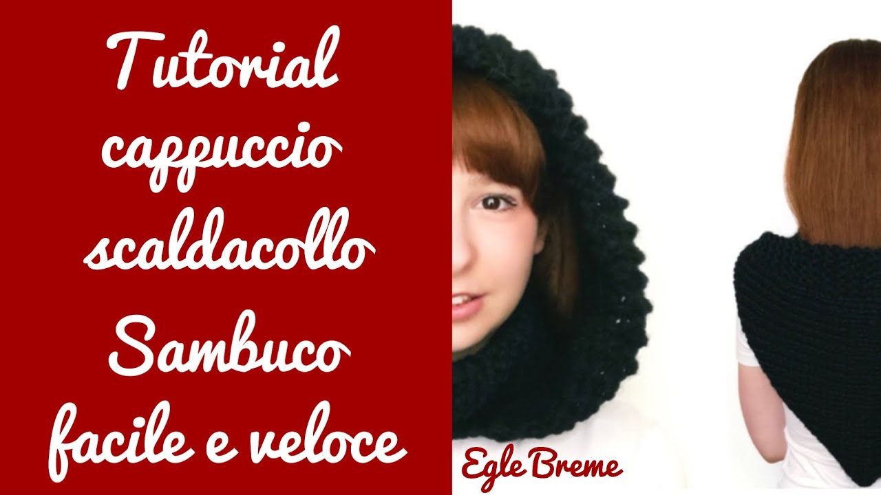 Tutorial cappuccio scaldacollo