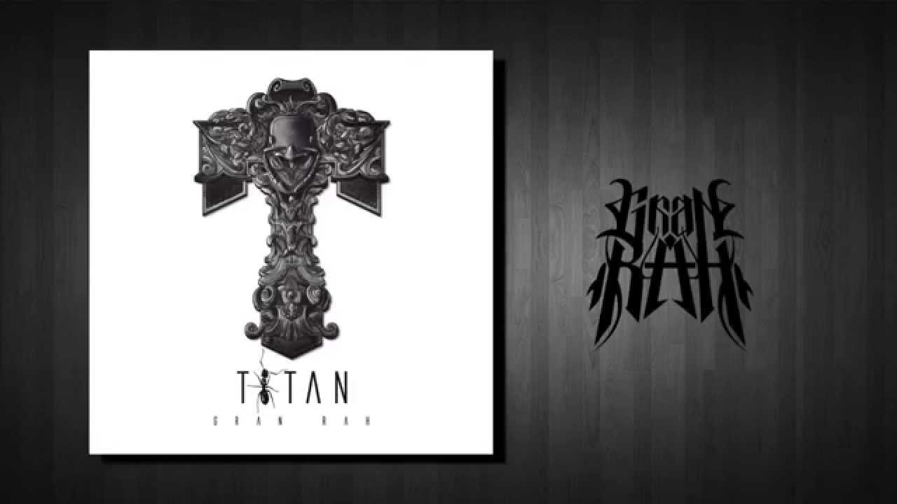07 - GRAN RAH - The real enemy