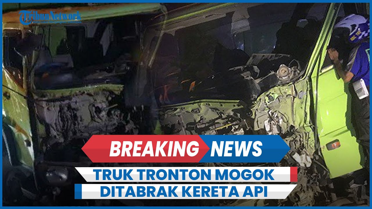 Detik-detik Kecelakaan Truk Tronton Mogok di Rel Ditabrak Kereta Api