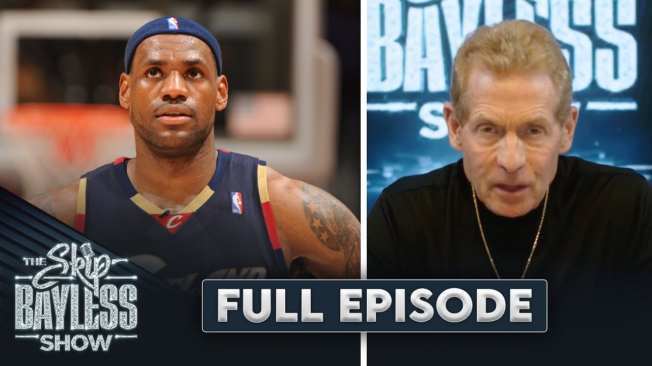 The LeBron James Interview That Almost Happened | The Skip Bayless Show | Episode 15