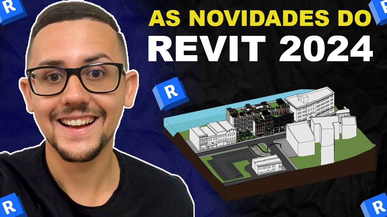 NOVO REVIT 2024: MUDOU COMPLETAMENTE E EST&Aacute; INCR&Iacute;VEL, VEJA AS NOVIDADES!