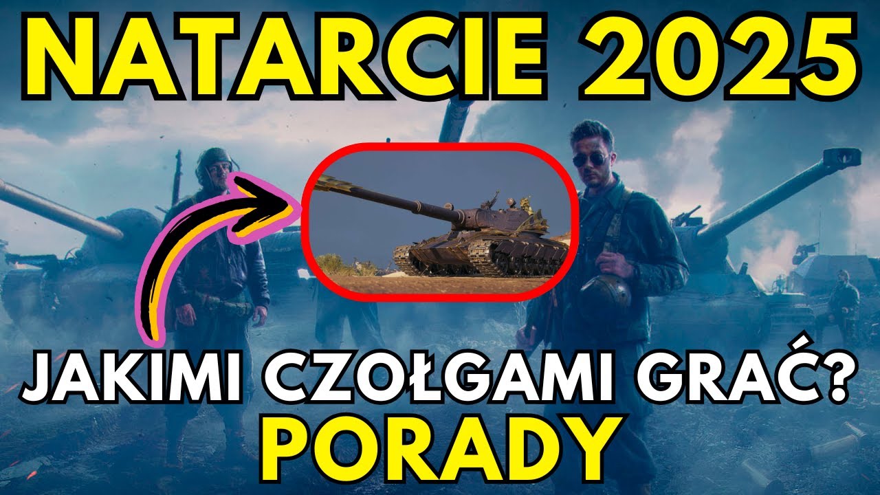NATARCIE 2025 - NAJLEPSZE CZOŁGI NA TRYB 7VS7 PORADNIK!