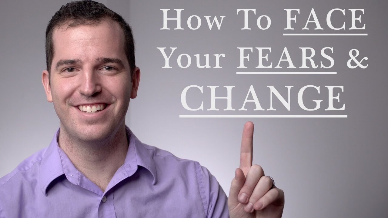 How To Face Your Fears And Change  - David Tobey | Cedar Tree Counseling