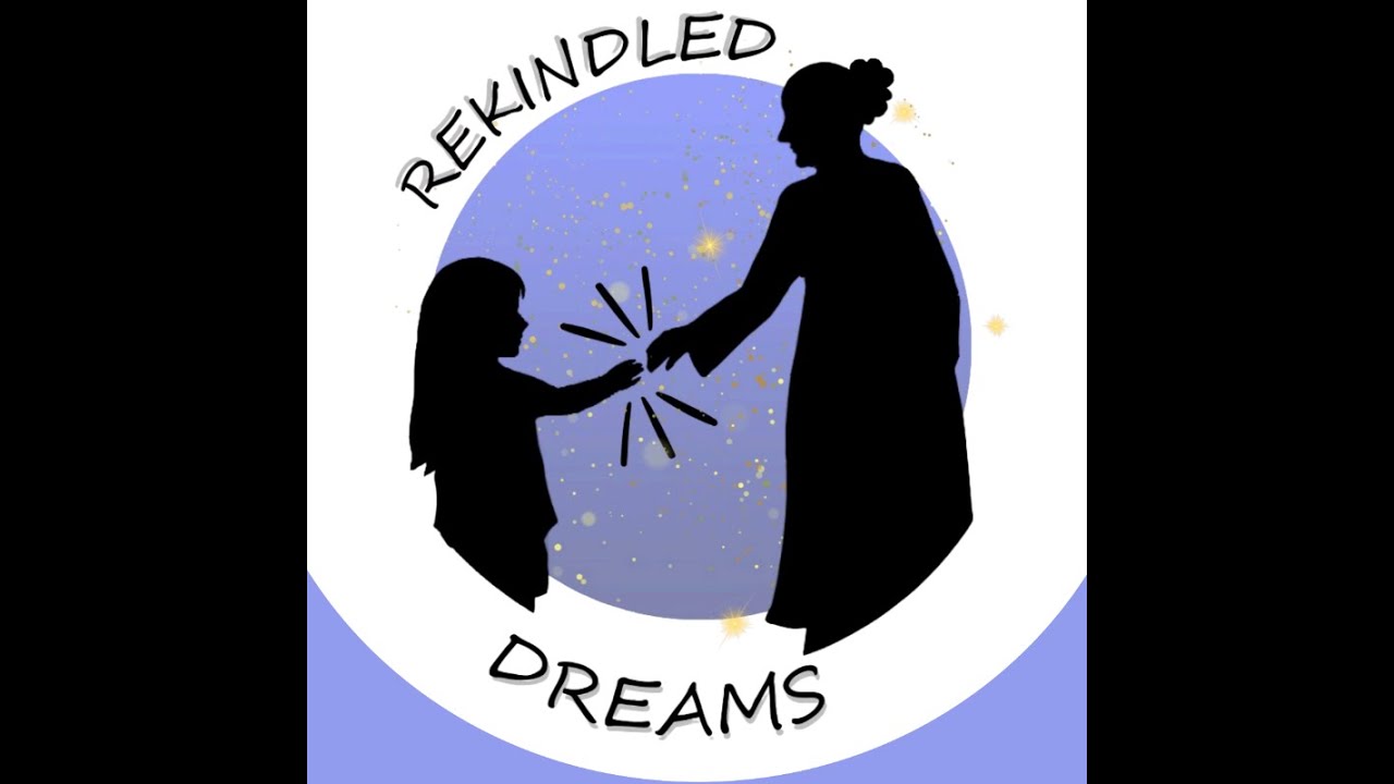 Rekindled Dreams