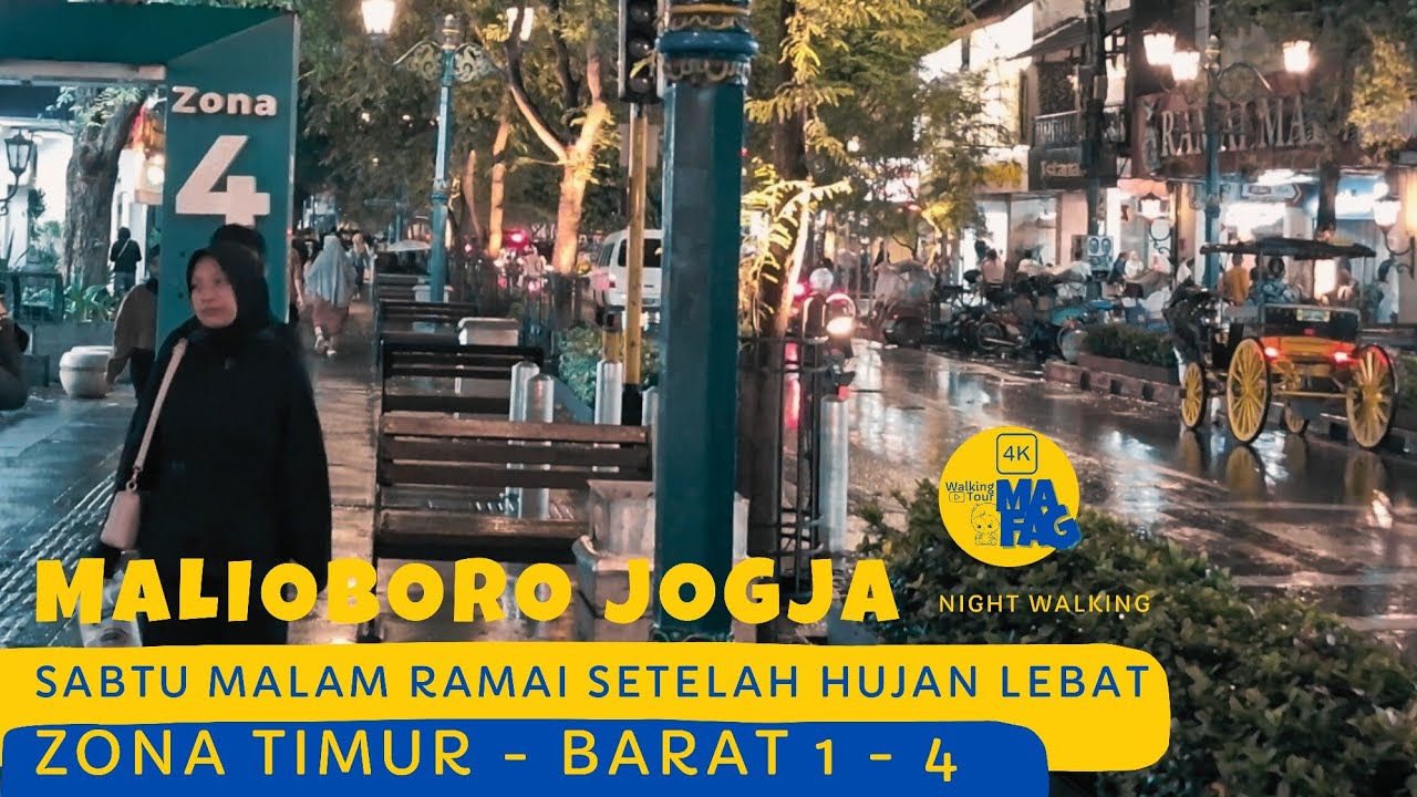 NIGHT WALKING | MALIOBORO SABTU MALAM RAMAI SETELAH HUJAN LEBAT | ZONA TIMUR - TIMUR 1 - 4 #mafag