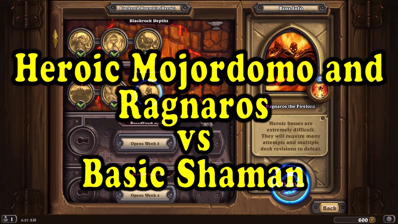 Hearthstone: Blackrock Mountain - Heroic Majordomo Executus/Ragnaros with a basic Shaman!