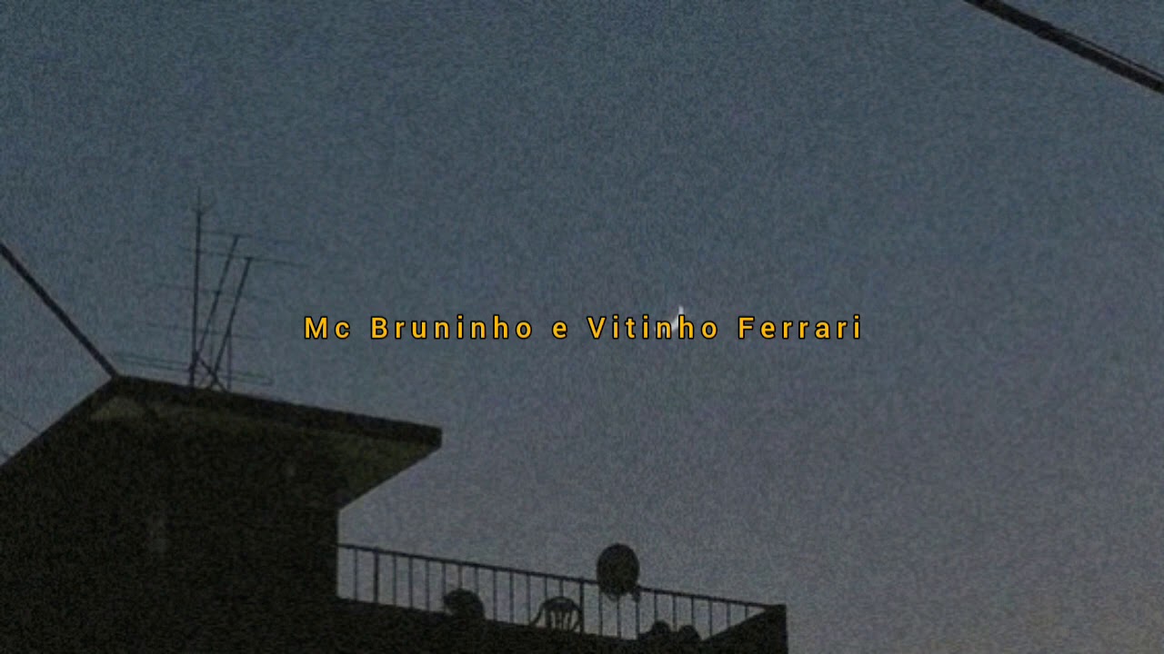 sou favela - mc bruninho e vitinho ferrari (slowed + reverb)