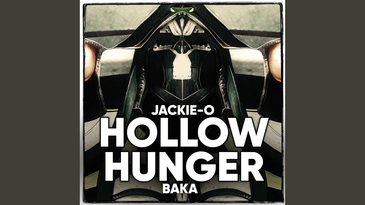 HOLLOW HUNGER (feat. БАКА)