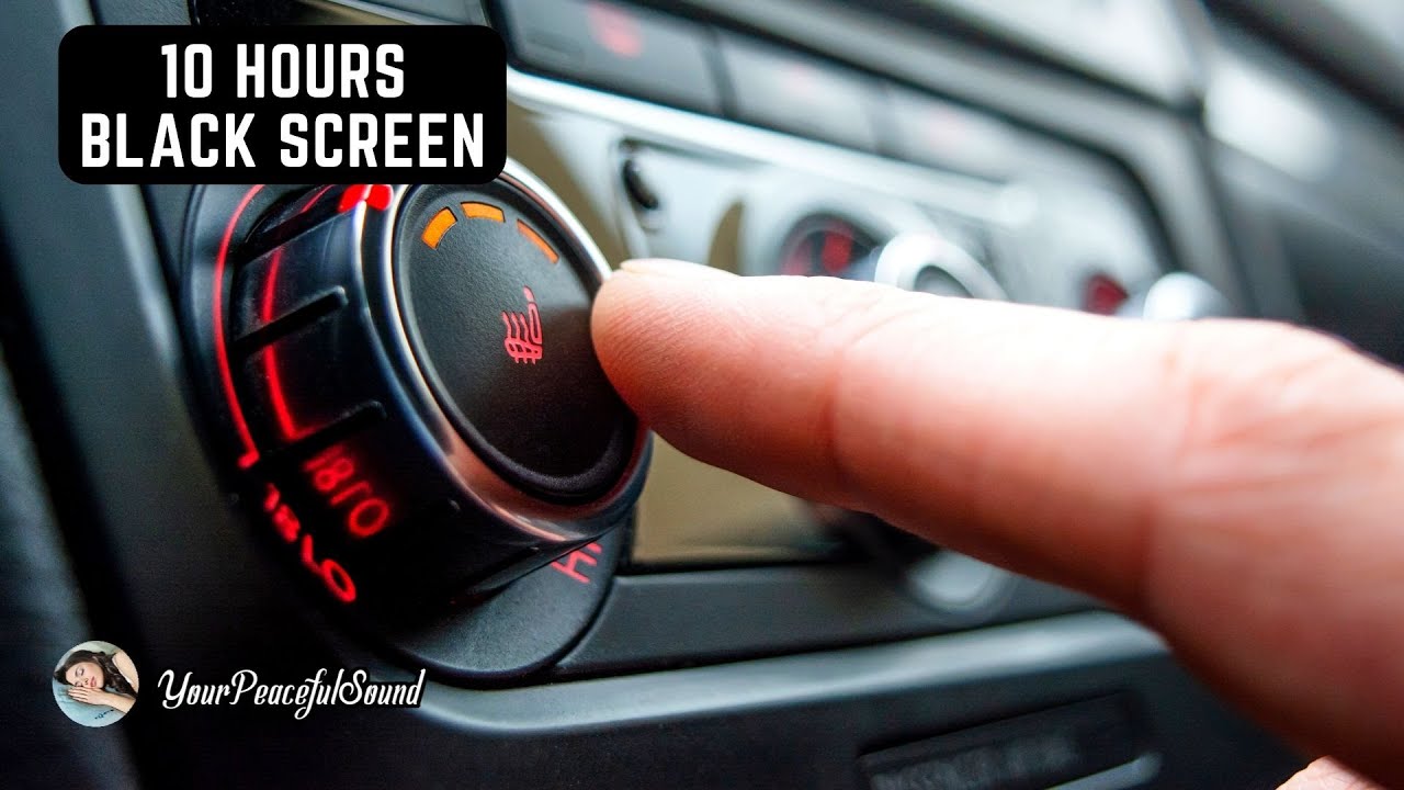 Car HEATER Blower Motor Sound | 10 Hours AC Sound Black Screen | Calm, Relax, Soothe a Baby