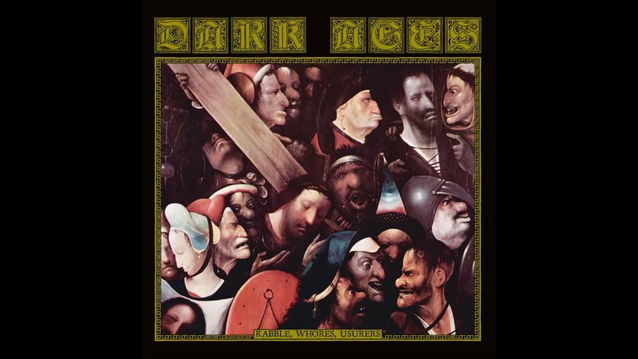 Dark Ages - Rabble, Whores, Usurers (2013) (Medieval Dark Ambient)