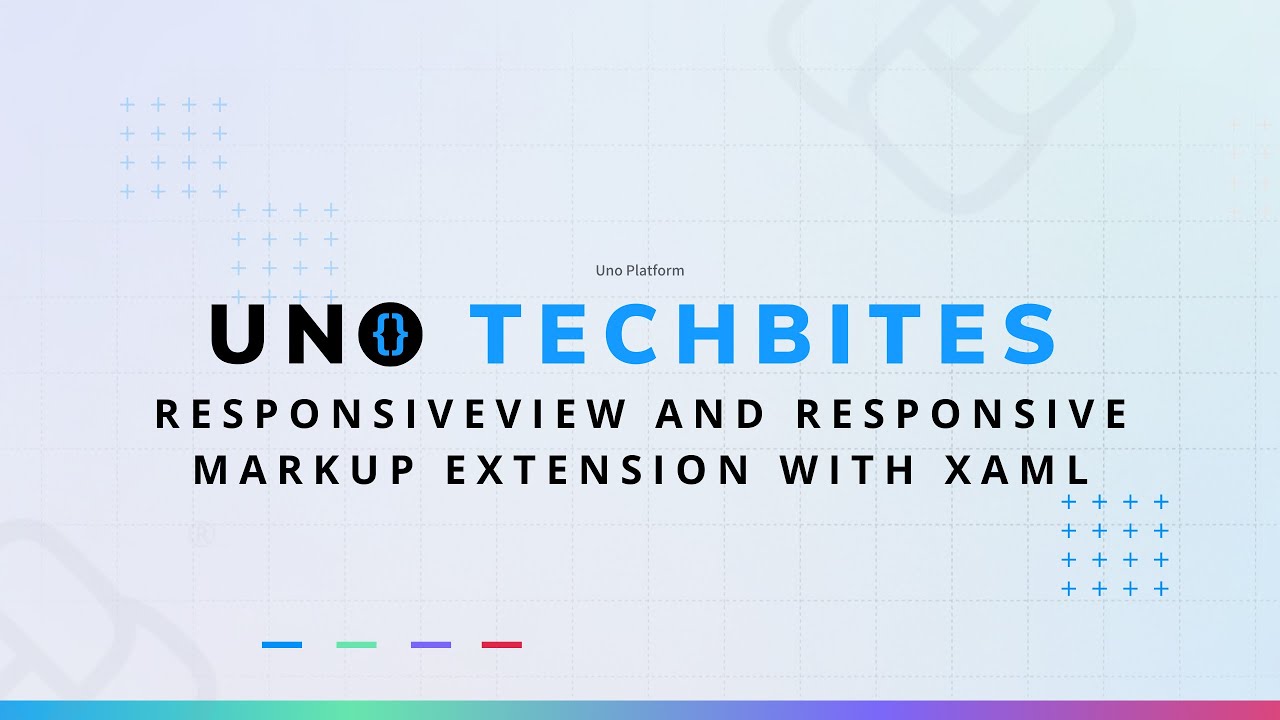 ResponsiveView and Responsive Markup Extension with XAML | Uno Tech Bites