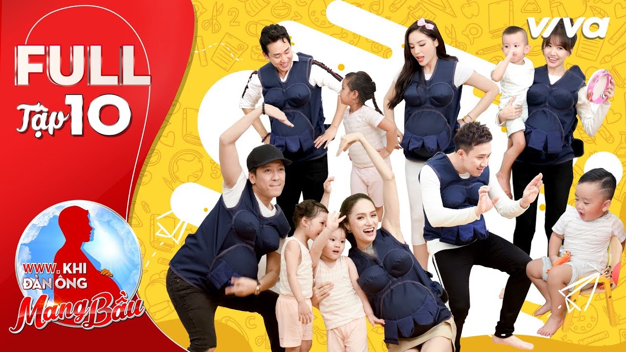 Khi Đàn Ông Mang Bầu | Tập 10 Full: Trấn Thành, Trường Giang, Hariwon, Kỳ Duyên lần đầu trông trẻ