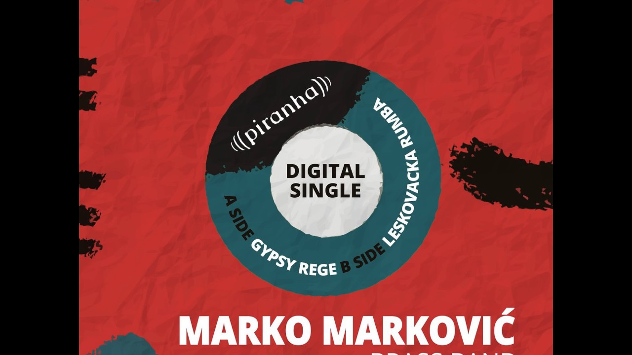 Marko Markovic Brass Band - Leskovacka Rumba (Official Audio)