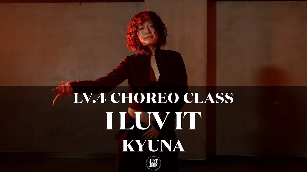 KYUNA Choreography (LV.4) | Camila Cabello, Playboi Carti - I LUV IT