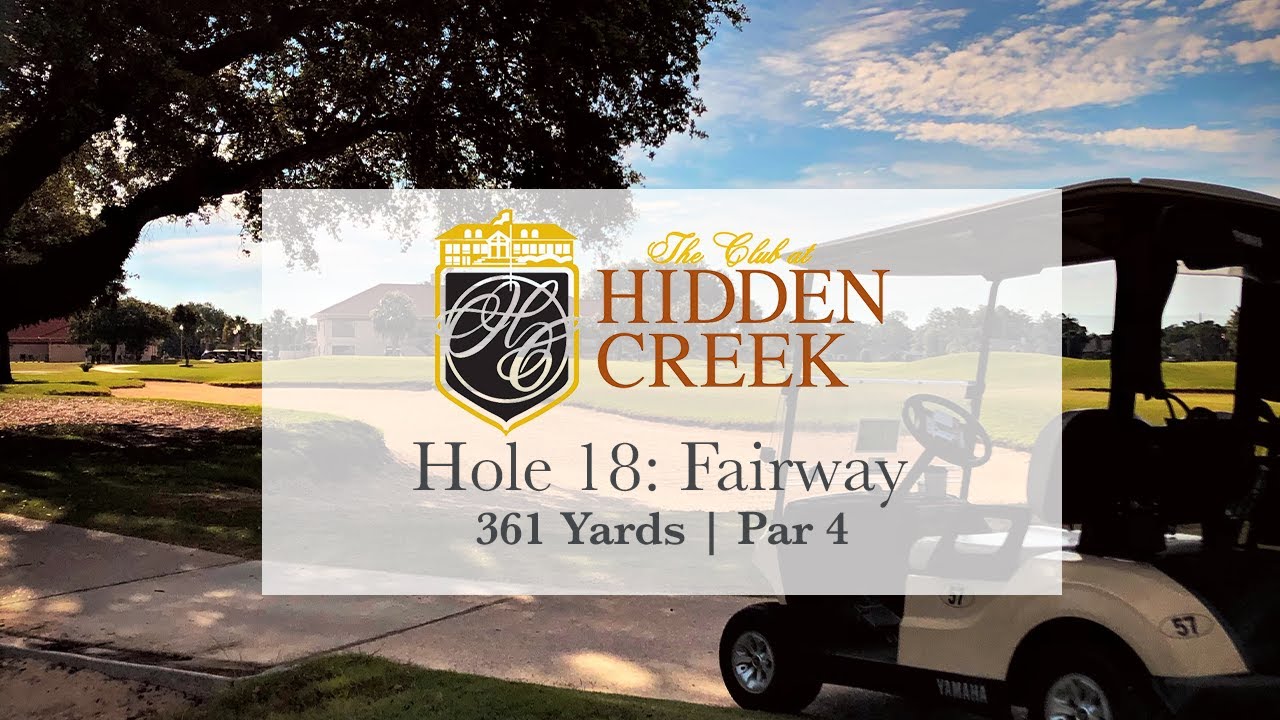 The Club at Hidden Creek - Hole 18, Fairway