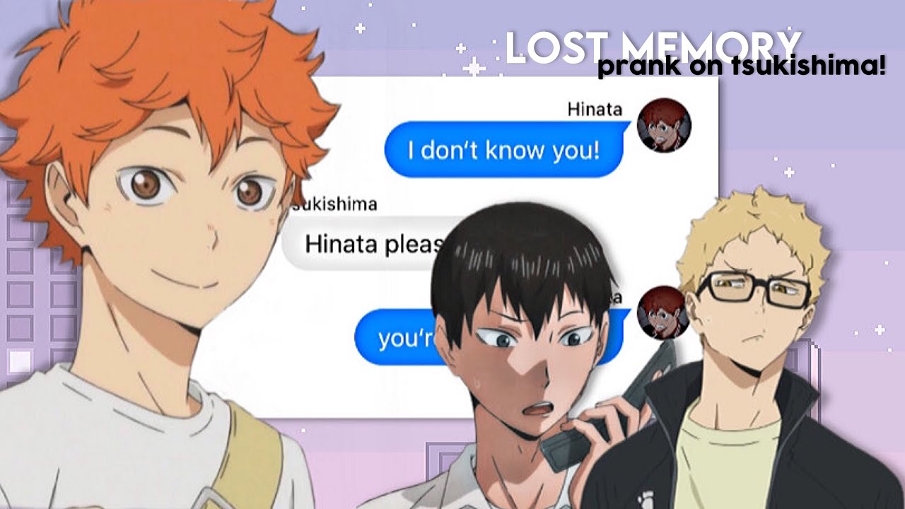 Lost memory prank on Tsukishima!|Tsukihina|Bakashimaa