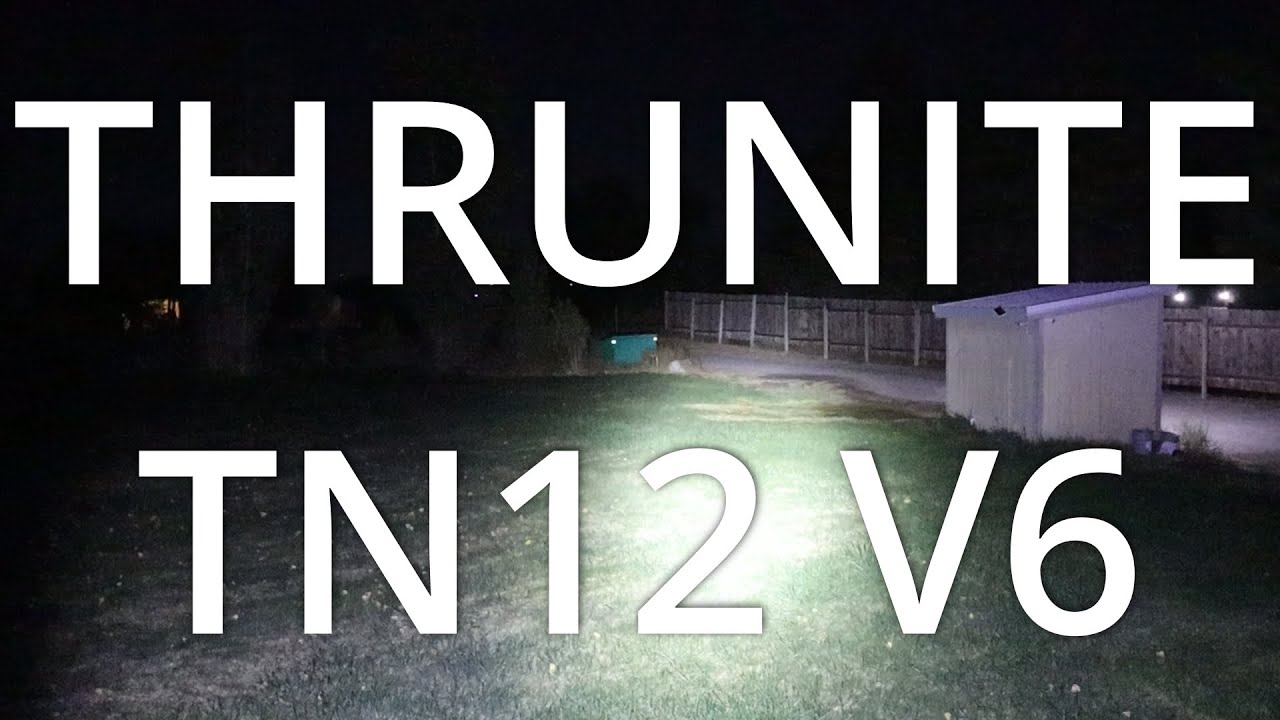 THRUNITE TN12 V6