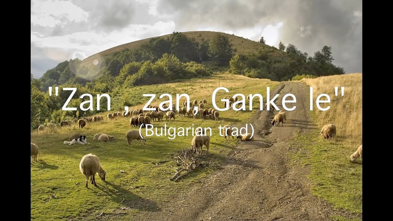 Zan, zan, Ganke le - Gergana Maria Ørvad & Isabel Piganiol