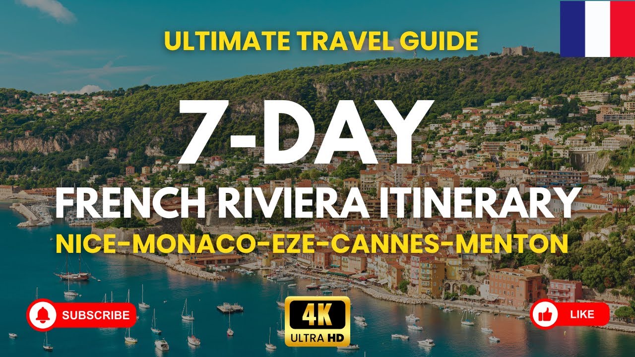 French Riviera Itinerary | How to Spend 7 Days in Côte d’Azur