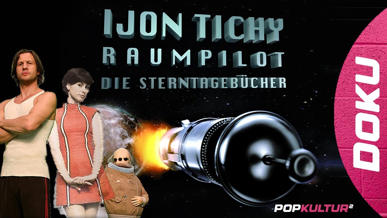 IJON TICHY: RAUMPILOT (2007) – Kultige Sci-Fi-Comedy aus Deutschland | DOKU S1