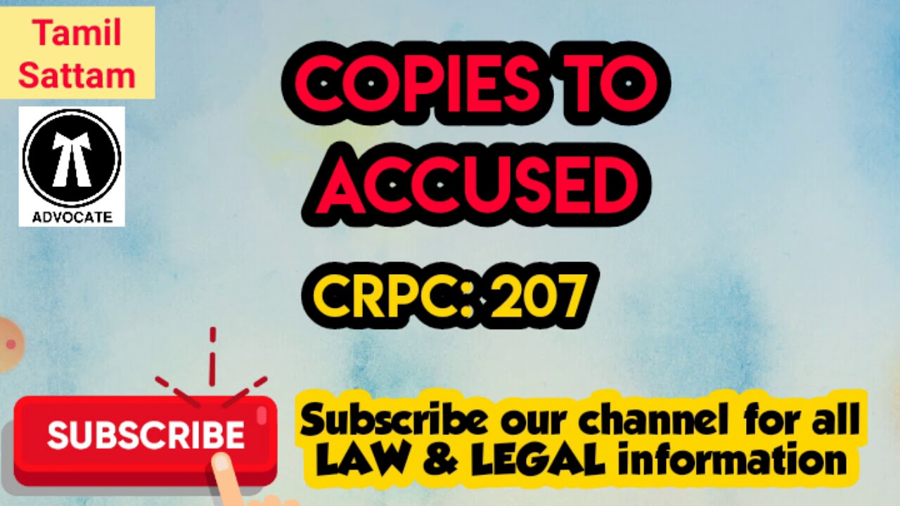 When Copies to be furnished to the Accused u/s 207 of Cr.P.C?