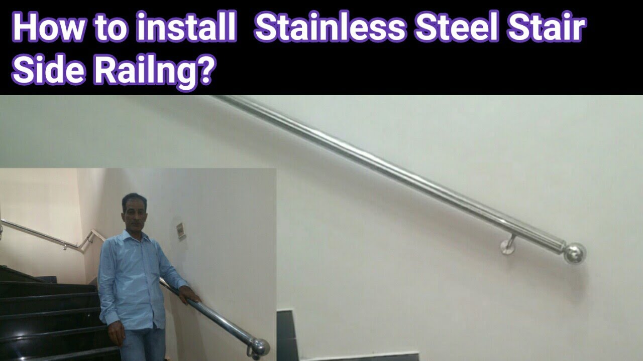 Stainless steel Designs For Railing || How to install Stainless steel Side Railng