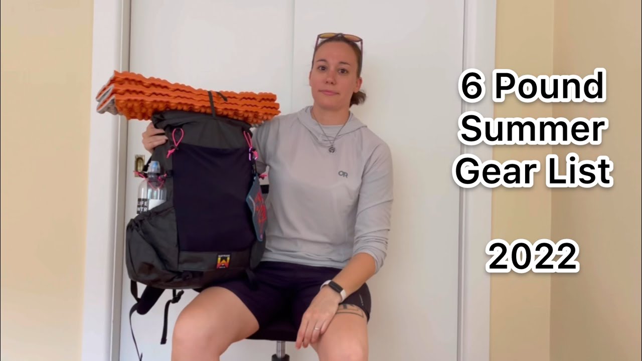 6 Pound Ultralight Gear List: Summer set up