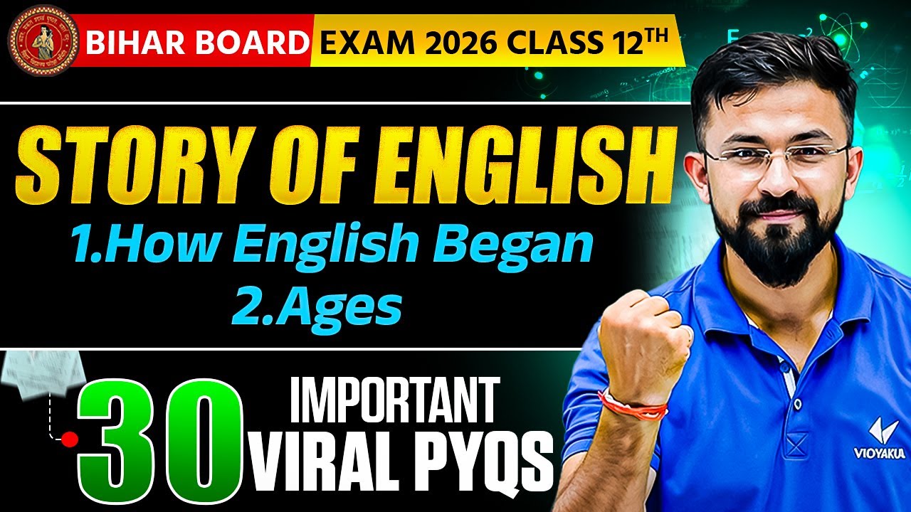Bihar Board Class 12th English | Story of English Part -1 | 30 Important Viral Objective PYQs