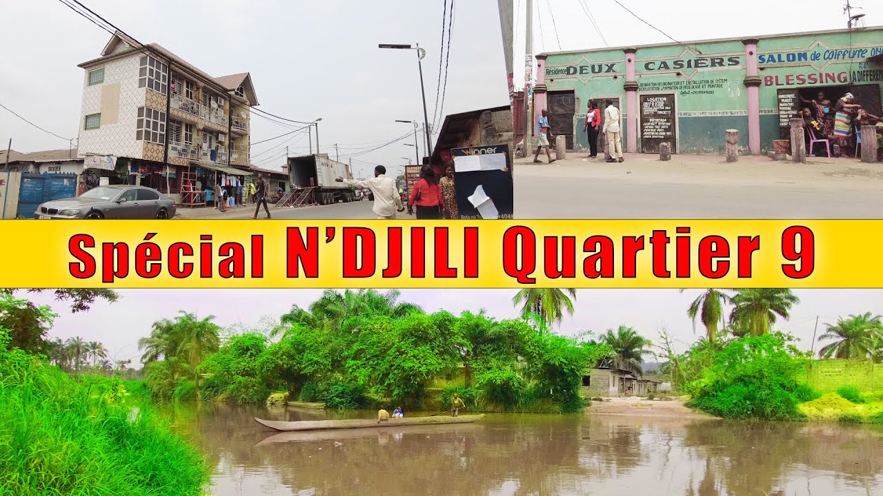 Spécial N'DJILI Quartier 9 | Commune de Nd'jili| Kinshasa - RDC