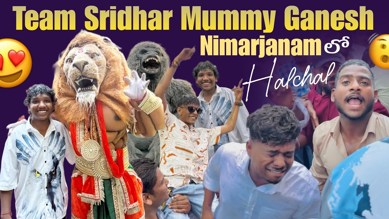 Team Sridhar Mummy Ganesh Nimarjanam లో Halchal😱