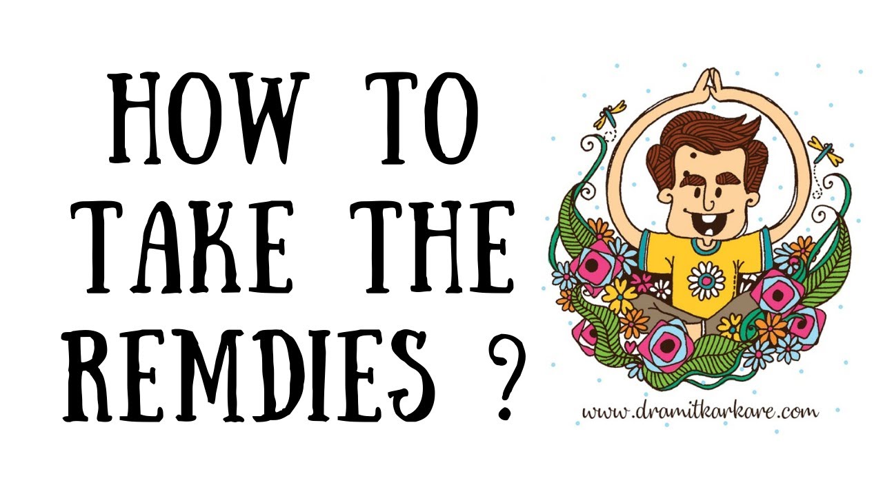 How to take the remedies | Bach Flowers | Dr Amit Karkare