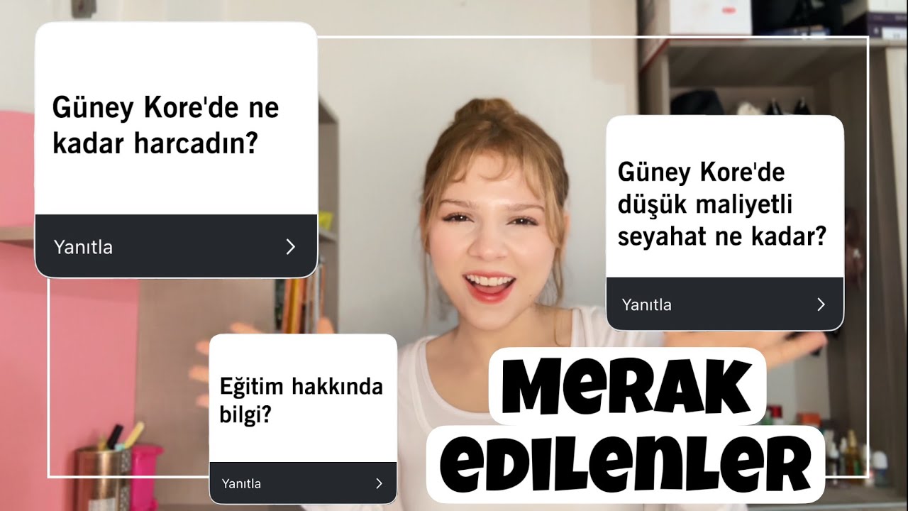Güney Kore seyahati ne kadar? Korece kelime ezberi? Korece nasıl geliştirilir? Her şey!!