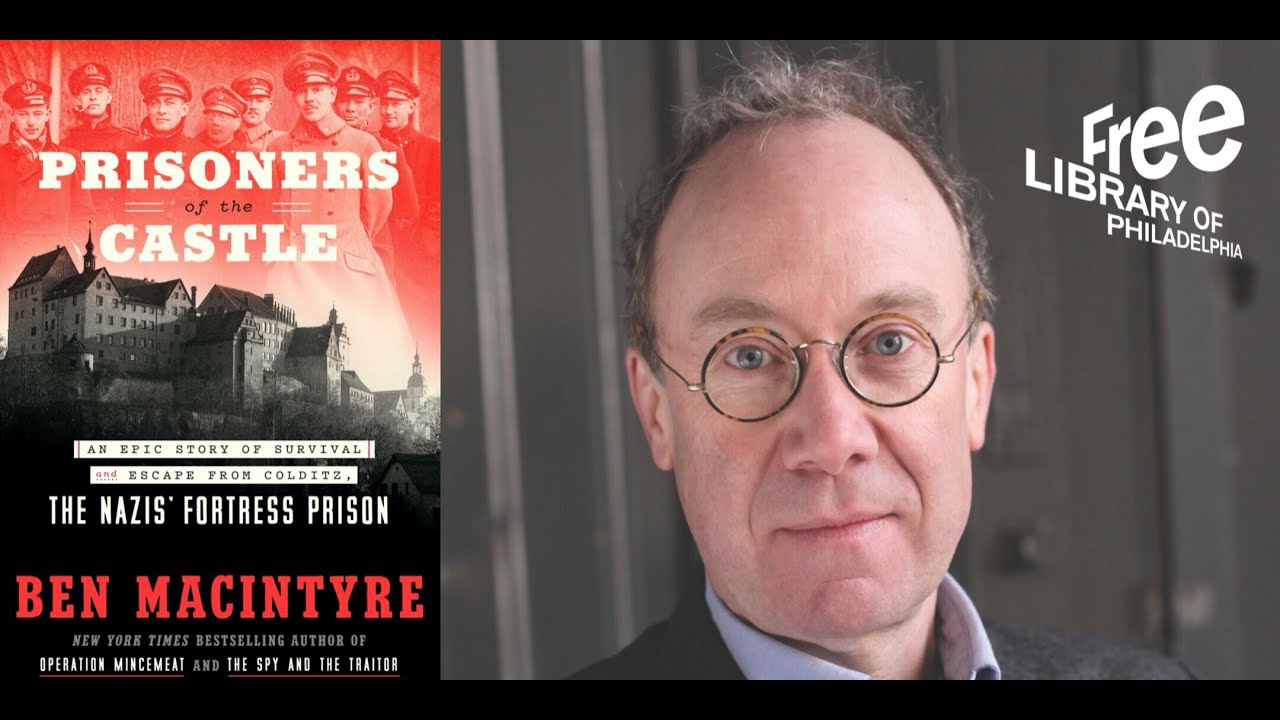 Ben MacIntyre | Prisoners of the Castle: An Epic Story of Survival and Escape from Colditz