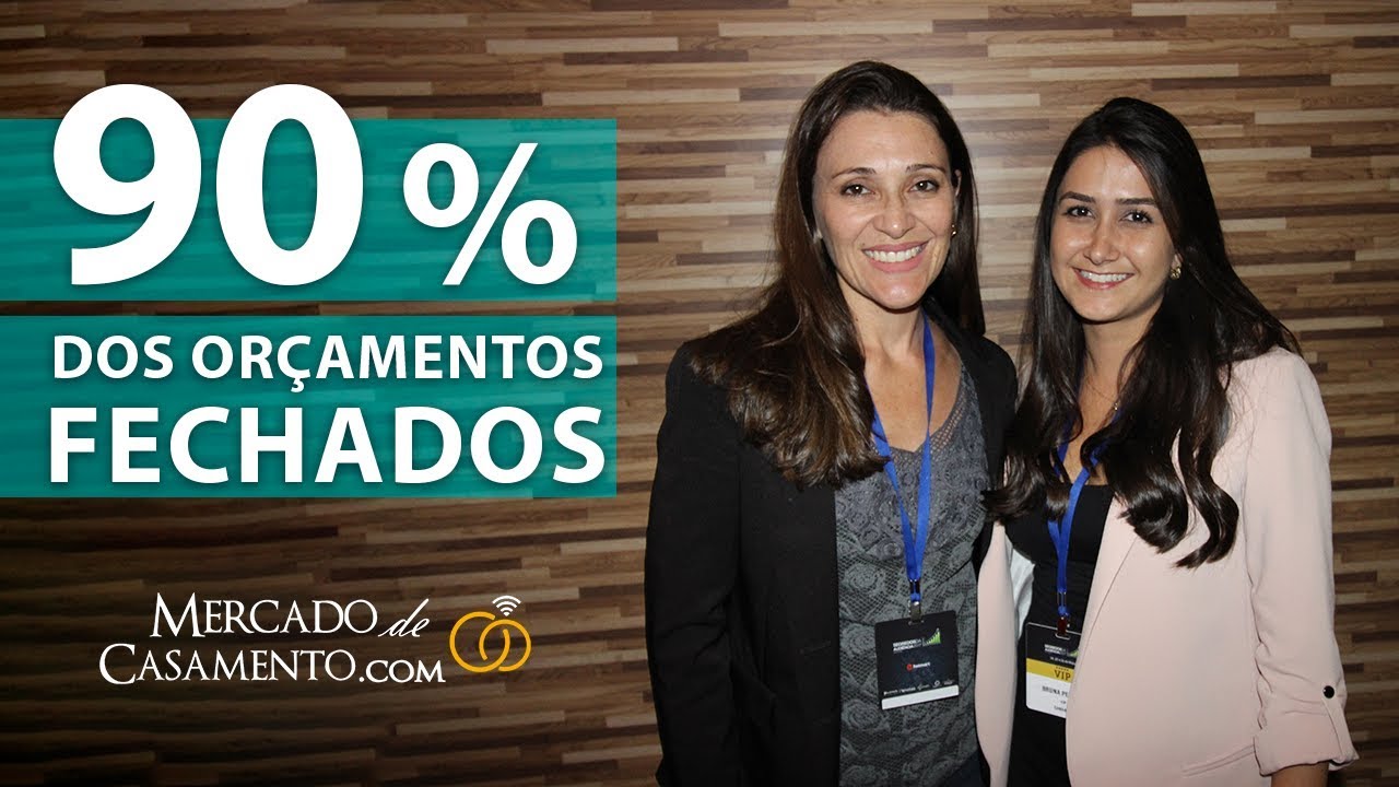 90% de ORÇAMENTOS fechados com NOIVAS!