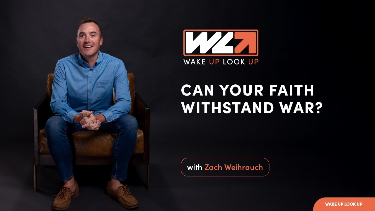 Can Your Faith Withstand War?