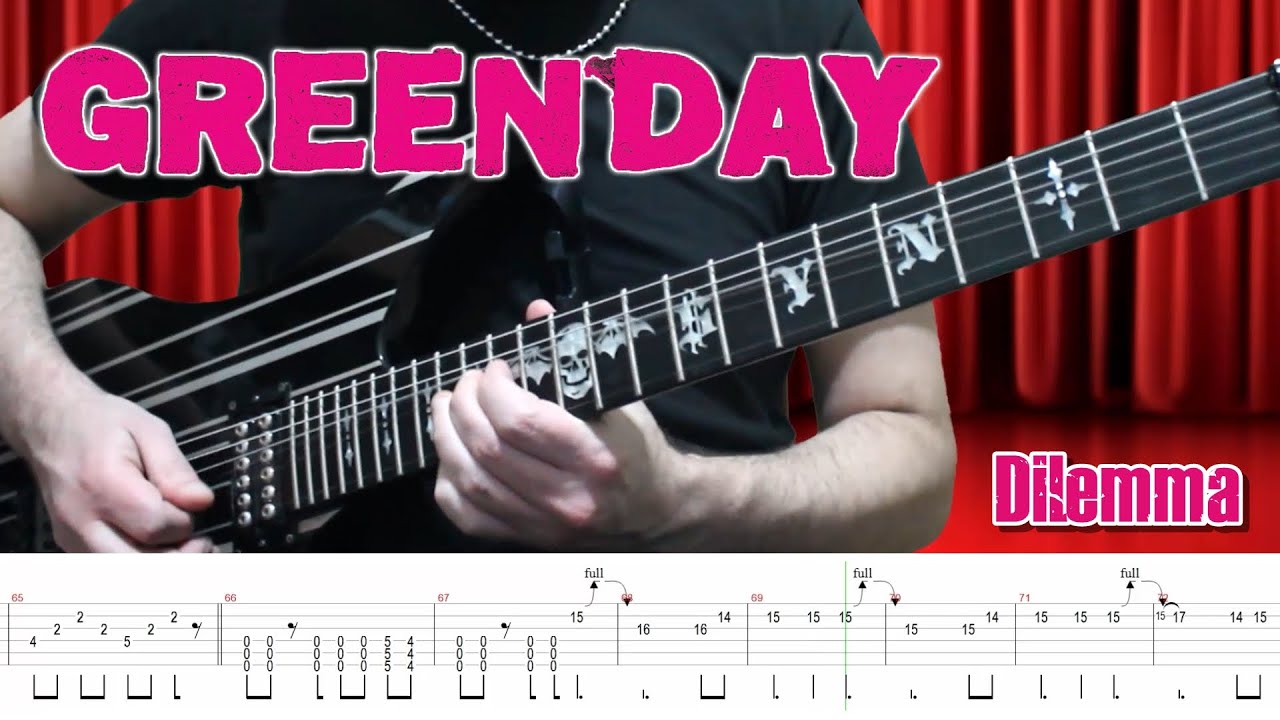 Green Day - Dilemma (Guitar Cover + TABS)