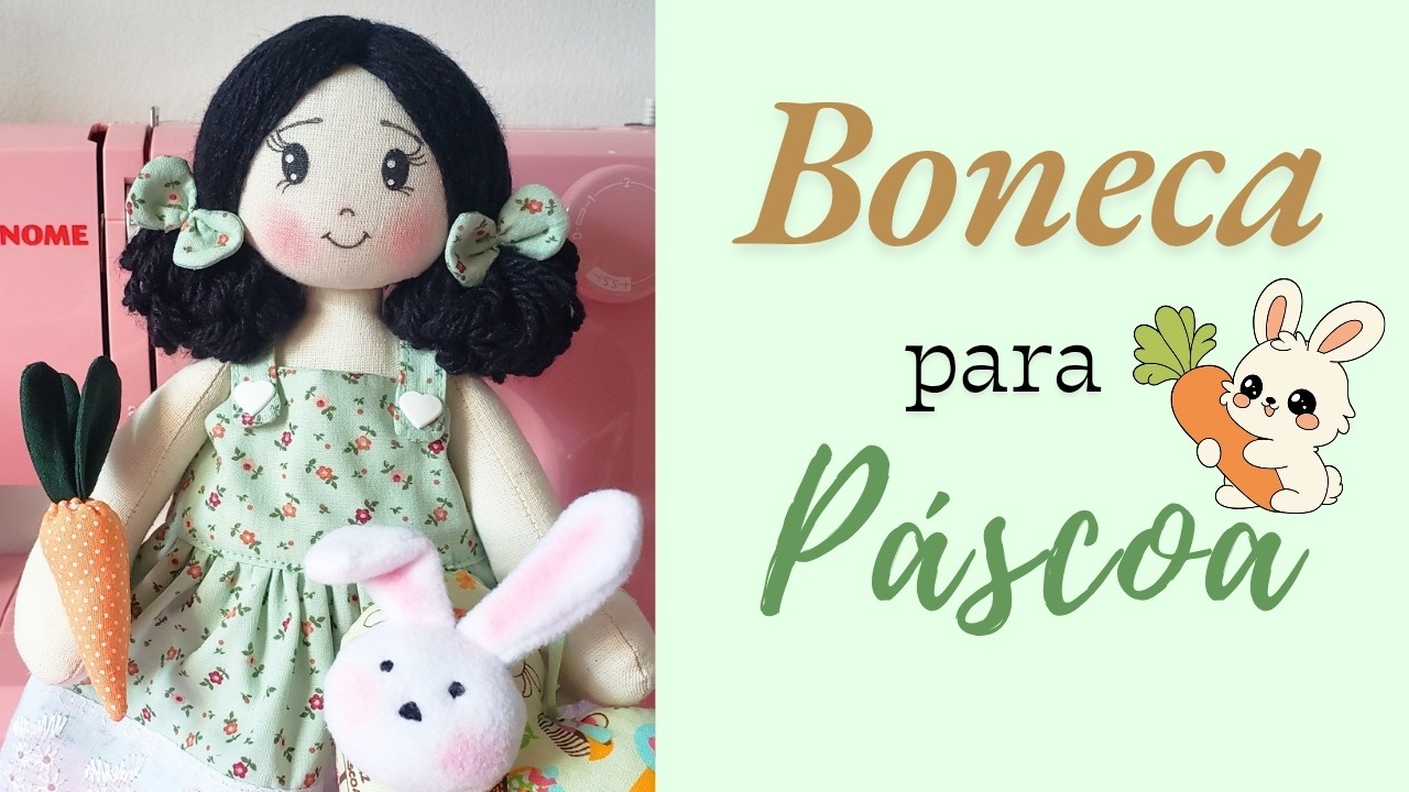 Como fazer Boneca de Pano! Aula completa com Dicas! #bonecadepanopassoapasso