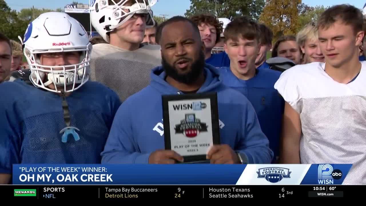 Operation Football Play of the Week award winner: 'Oh my, Oak Creek'