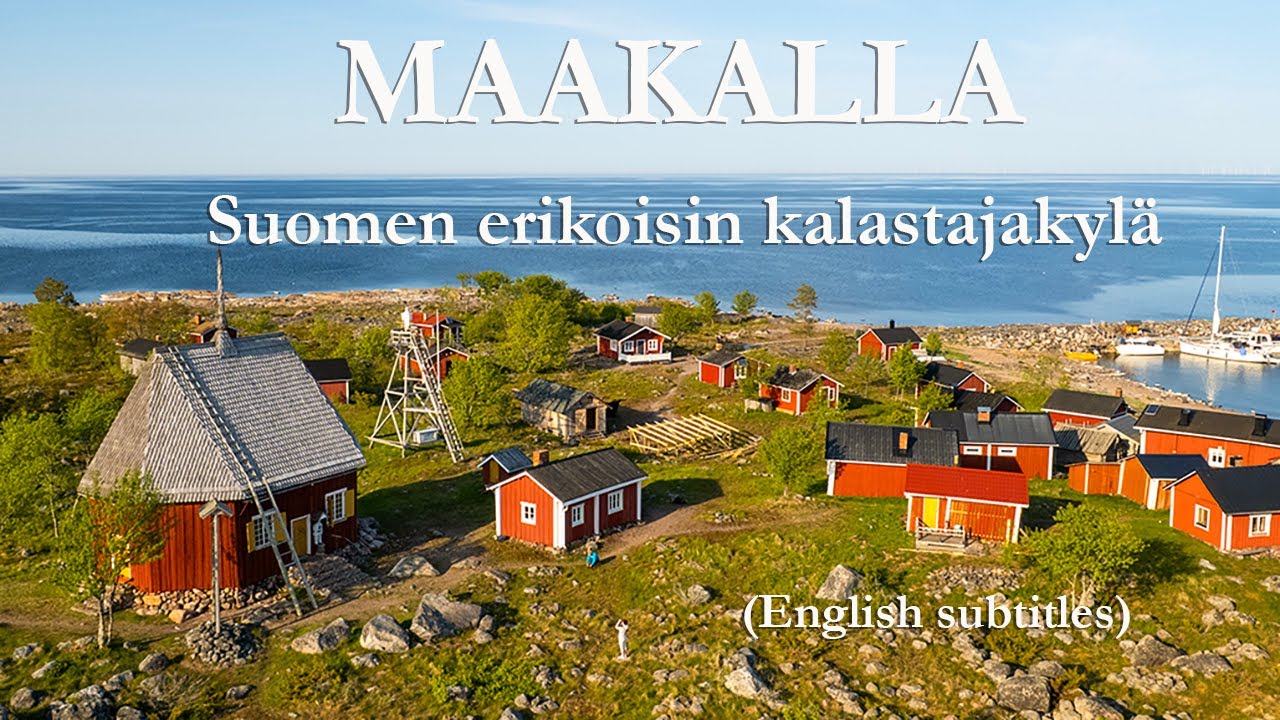Maakalla - The most special fishing village in Finland?