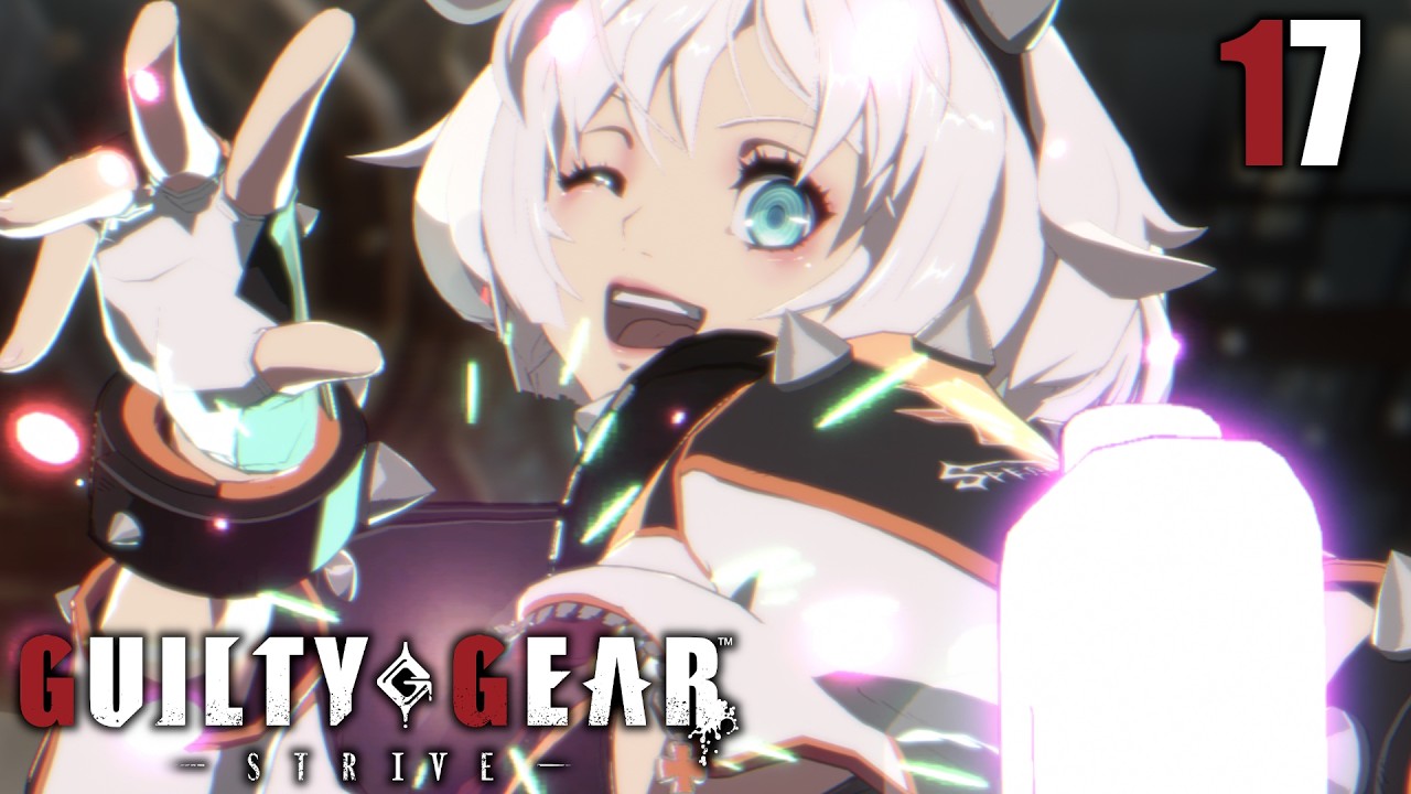 #17【GUILTY GEAR -STRIVE-：エルフェルト】超絶初心者ギルティ開幕ルームマッチ配信(毎週日曜21時～　奇数週GGST偶数週KOF15)