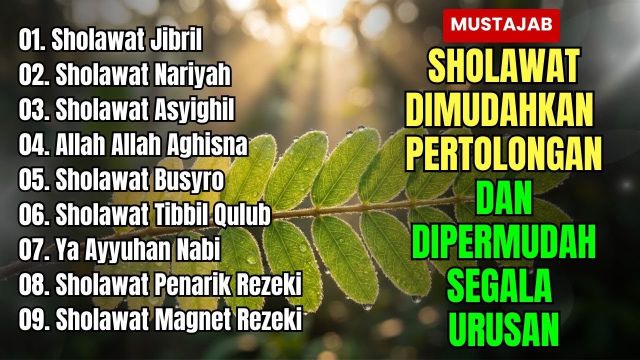 SHOLAWAT NABI MUHAMMAD SAW, SHOLAWAT JIBRIL PENARIK REZEKI, NARIYAH, BUSYRO | SHOLAWAT TERBARU 2026