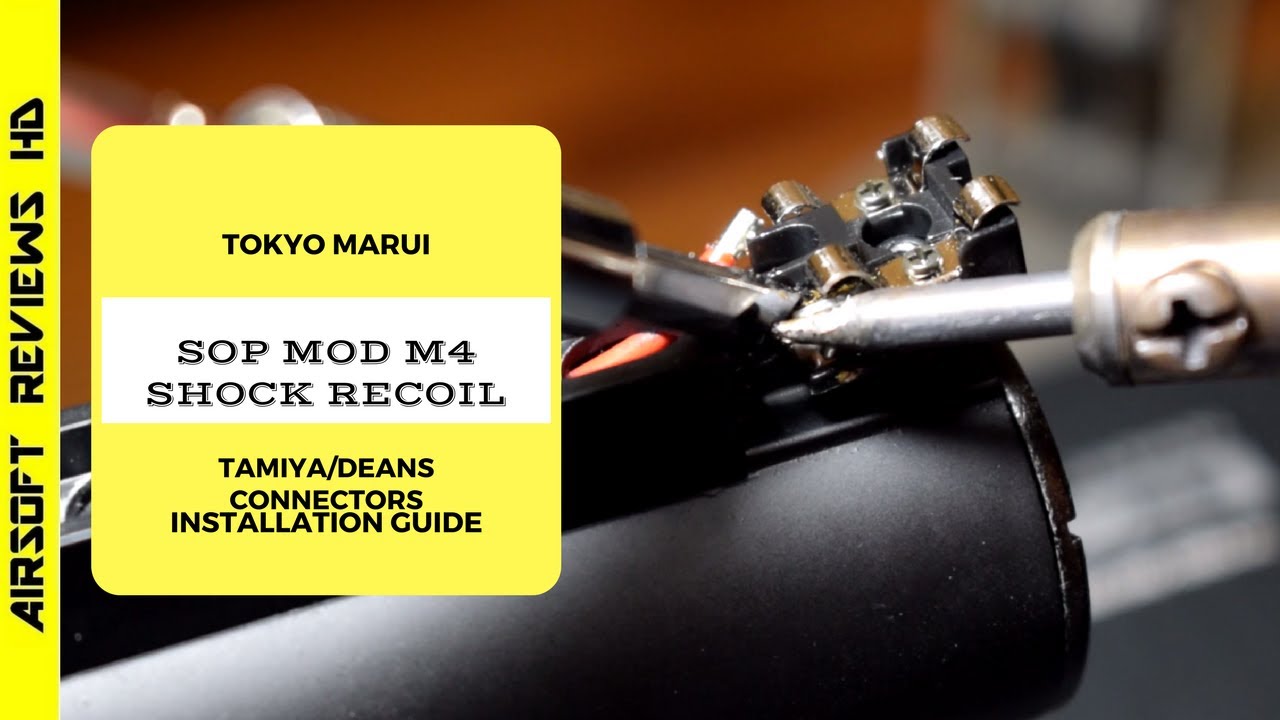 [Tutorial] TM SopMod M4 | Tamiya and Deans Installation