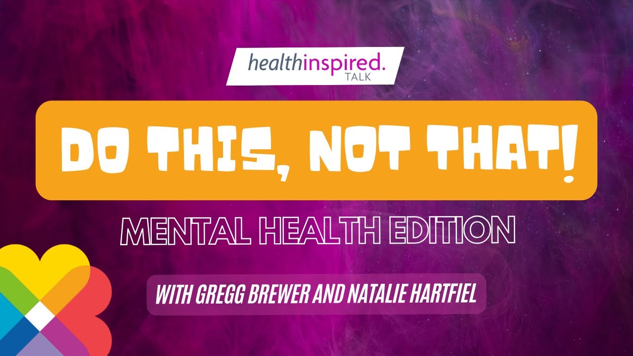 Do This, Not That: Mental Health This Fall & Winter