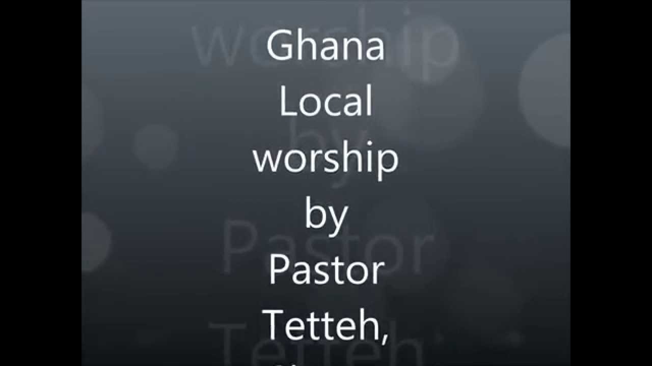 Ghana local worship by Pastor T.T, Seth, Kratos.