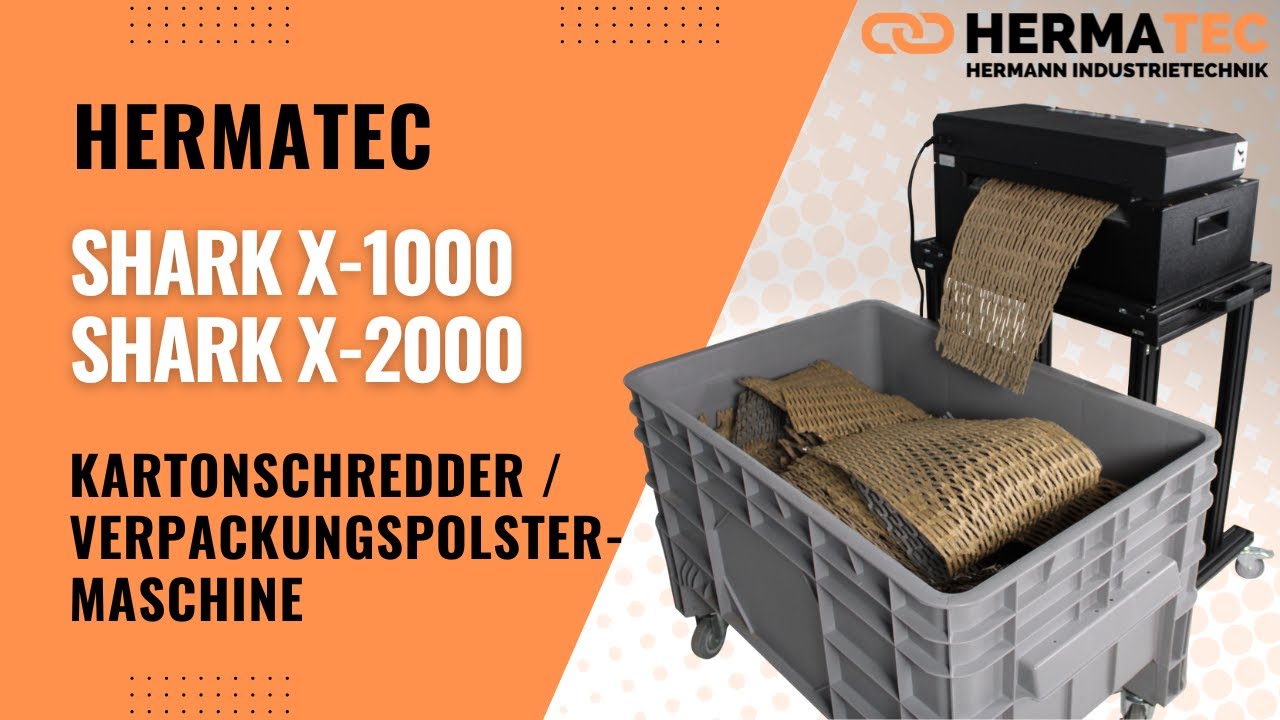 HERMATEC SHARK X-1000 / X-2000 | Kartonschredder | Verpackungspolstermaschine
