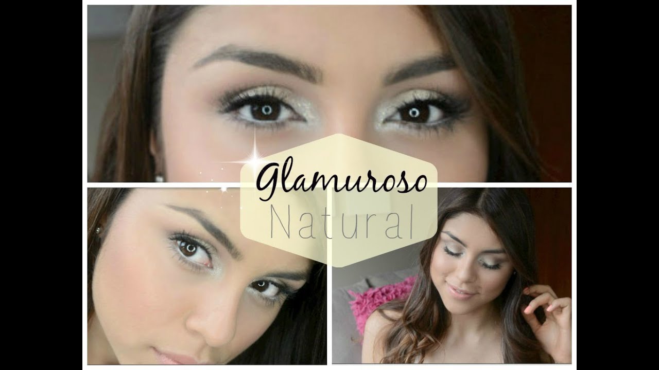 Maquillaje Glamuroso Natural