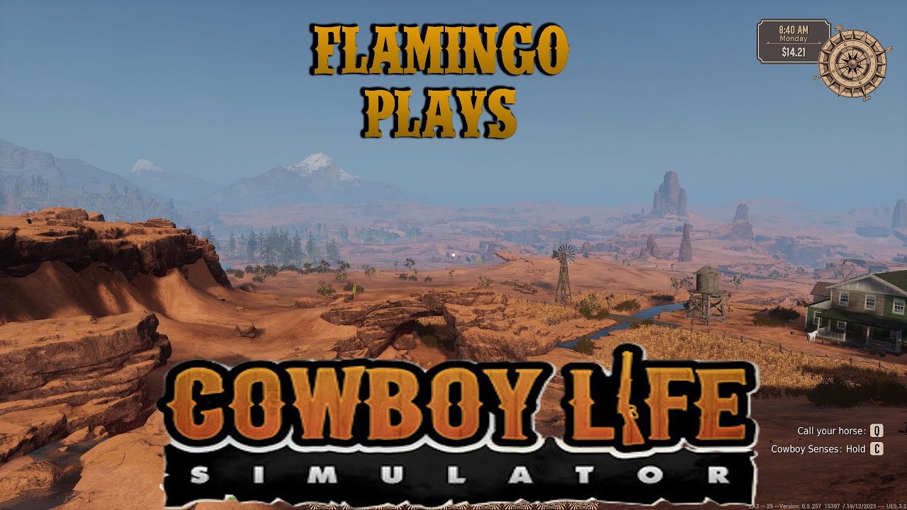 Flamingo Plays: Cowboy Life Simulator EP01: Черт возьми, Фламинго — ковбой!